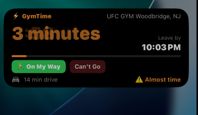 Lock-screen Live Activity: 3 minutes until you leave, leave by 10:03 PM, with On My Way and Can't Go buttons.